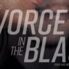 Divorce in the Black