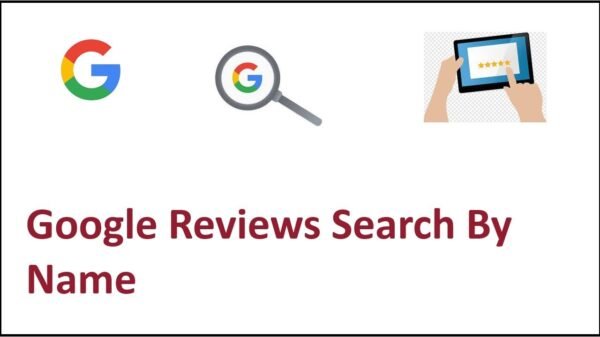 Google Reviews Search by Name